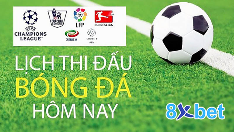 Trực tiếp lịch thi đấu bóng đá hôm nay mới nhất Lịch thi đấu bóng đá là gì?