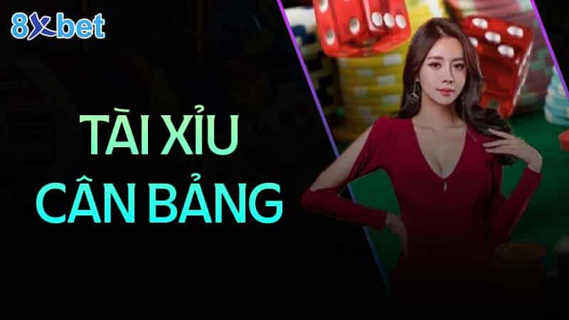 Tài xỉu cân bảng: Hướng dẫn chi tiết và mẹo chơi hiệu quả tài xỉu cân bảng hướng dẫn chi tiết và mẹo chơi hiệu quả