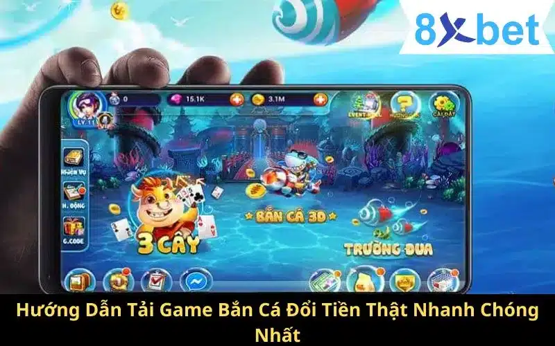 Hướng Dẫn Tải Game Bắn Cá Đổi Tiền Thật Nhanh Chóng Nhất Hướng Dẫn Tải Game Bắn Cá Đổi Tiền Thật Nhanh Chóng Nhất